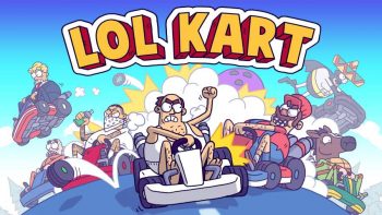 LOL Kart - Balapan dalam Nuansa Kartun